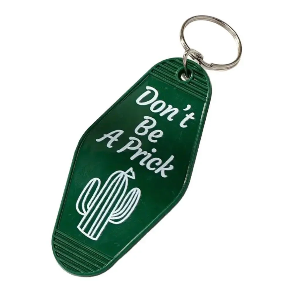 Don’t Be A Prick Cactus Retro Acrylic Hotel Motel Keychain‎